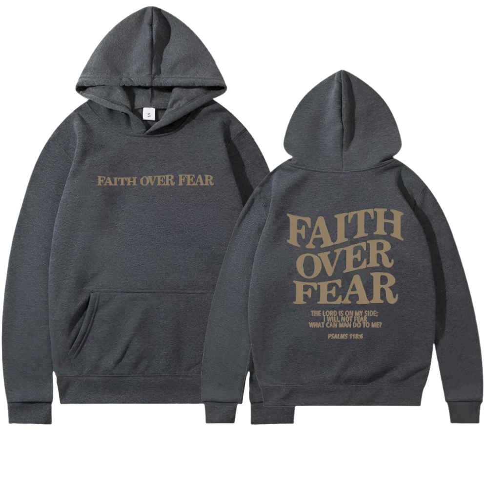 Faith Over Fear Hoodie