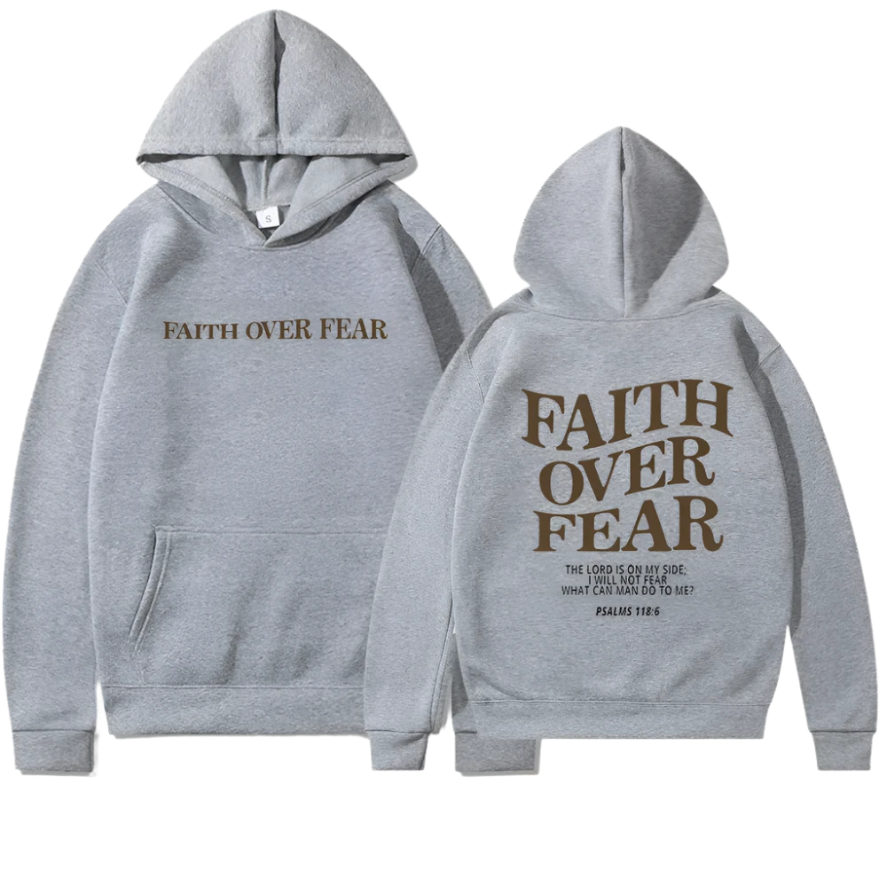 Faith Over Fear Hoodie