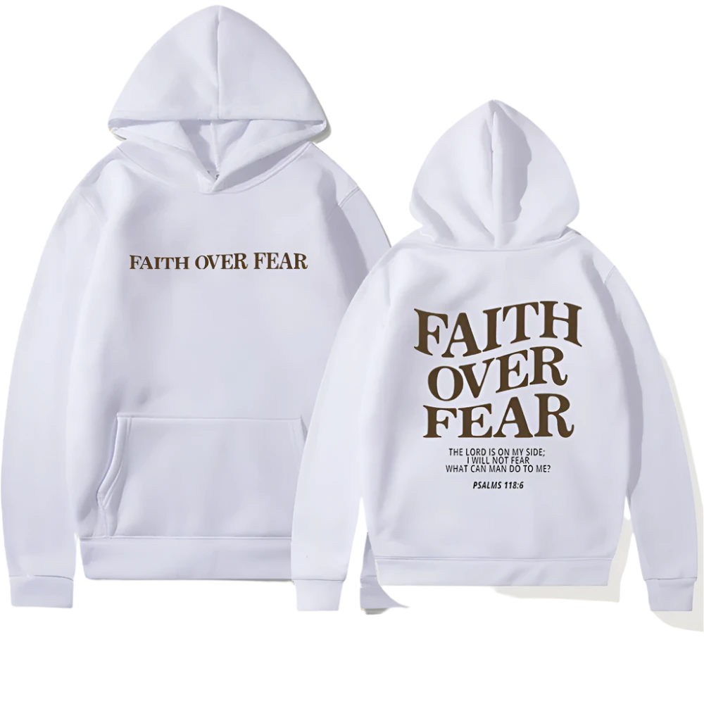 Faith Over Fear Hoodie